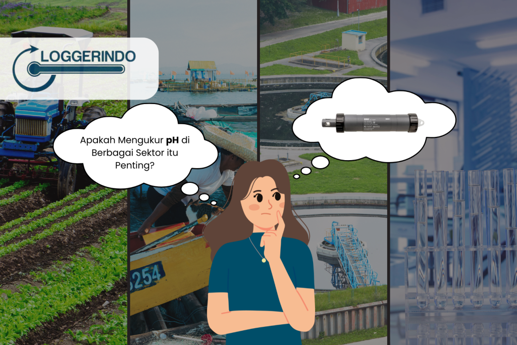 Pentingnya pH Data Logger di Berbagai Macam Sektor