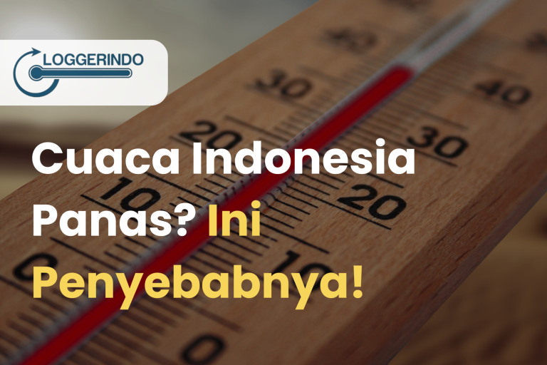 Cuaca Indonesia Panas? Ini Penjelasannya!