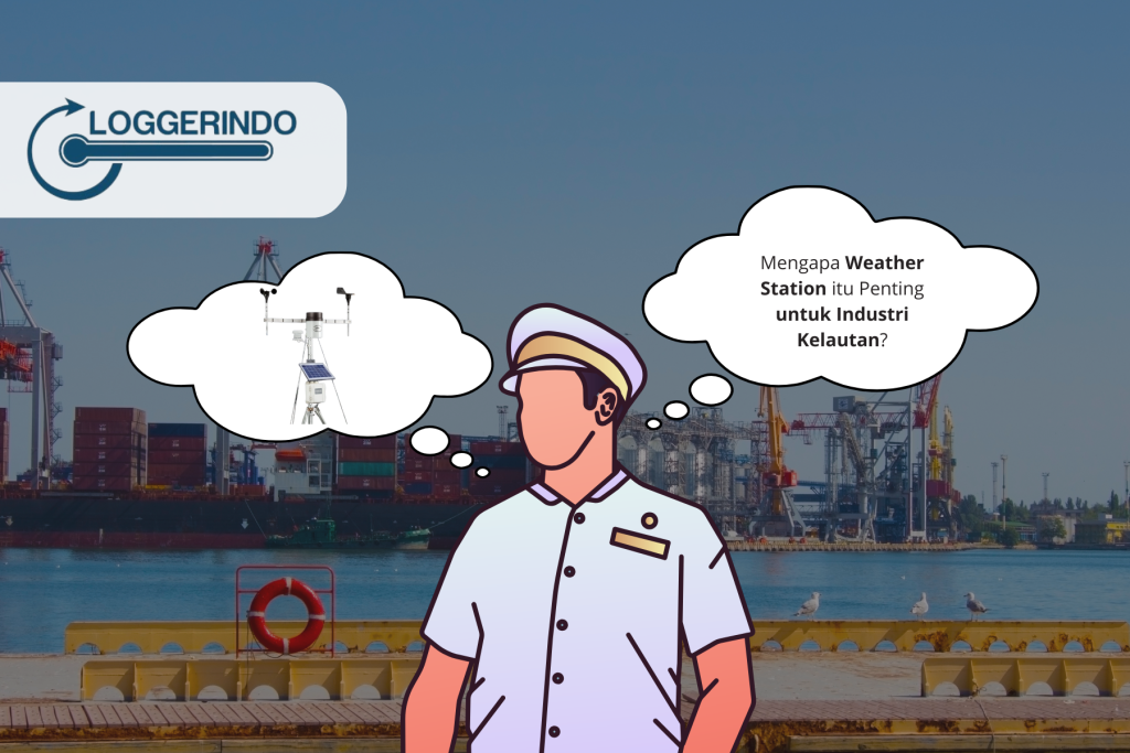 Mengapa Weather Station itu Penting untuk Industri Kelautan