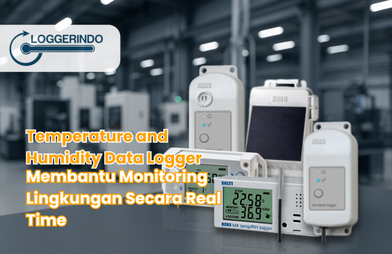 Temperature and Humidity Data Logger Membantu Monitoring Lingkungan Secara Real Time