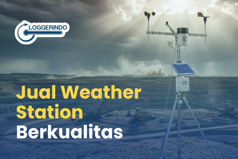 Jual Weather Station Berkualitas Lengkap – Loggerindo