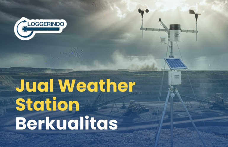 Jual Weather Station Berkualitas Lengkap – Loggerindo