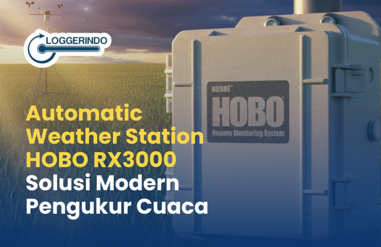 Automatic Weather Station HOBO RX3000: Solusi Modern Pengukur Cuaca