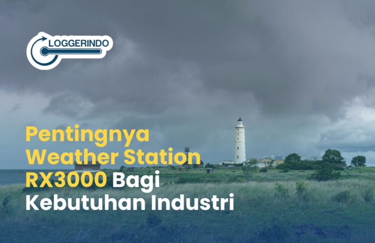Pentingnya Weather Station: Pahami Fungsi Dan Pengertiannya