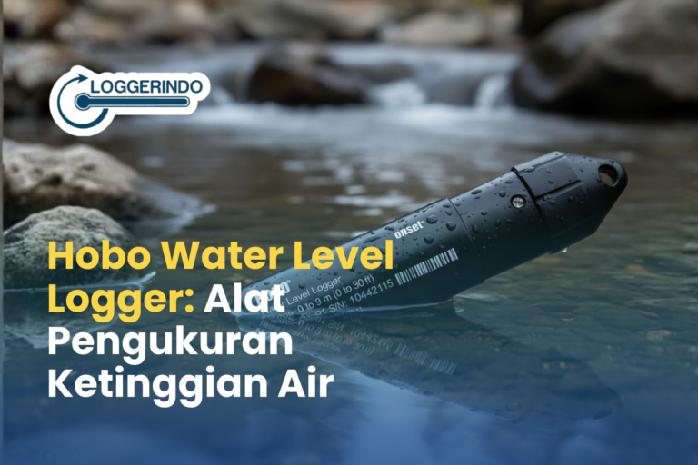 Hobo Water Level Logger: Alat Pengukur Ketinggian Air