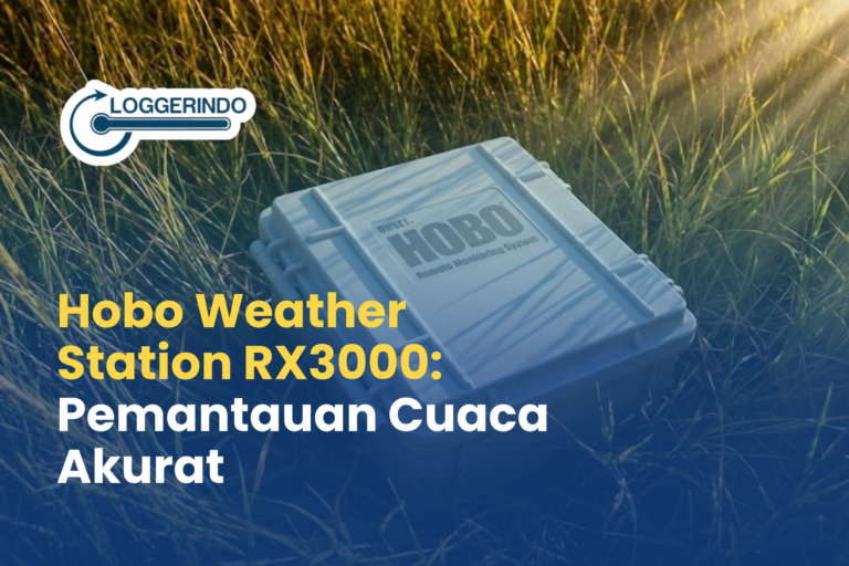 Hobo Weather Station RX3000: Pemantauan Cuaca Akurat